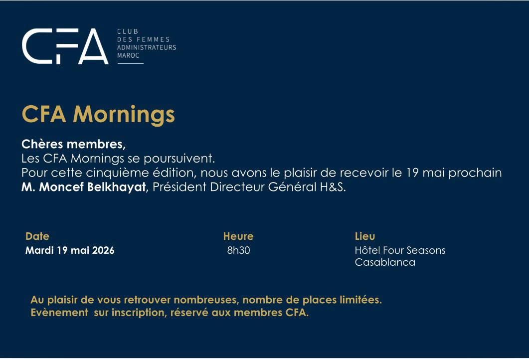 Les CFA Mornings reçoivent Monsieur Moncef Belkhayat